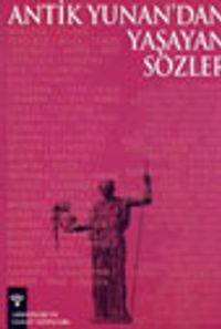 Antik Yunan'dan Yaşayan Sözler