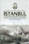 Osmanlı Kaynaklarına G&ouml;re İstanbul