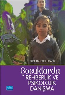 Çocuklarda Rehberlik ve Psikolojik Danışma