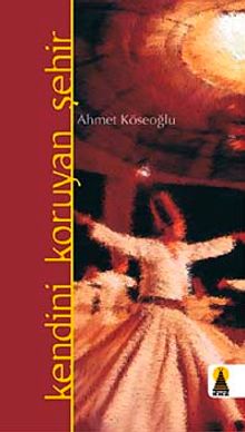 Kendini Koruyan Şehir