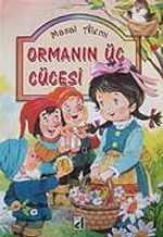 Ormanın Üç Cücesi