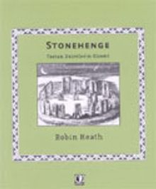Stonehenge : Taştan Dairelerin Gizemi