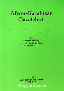 Afyon-Karahisar Gazeteleri - İsmail Okday