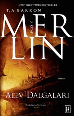 Merlin 3 / Alev Dalgaları