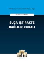 Suça İştirakte Bağlılık Kuralı