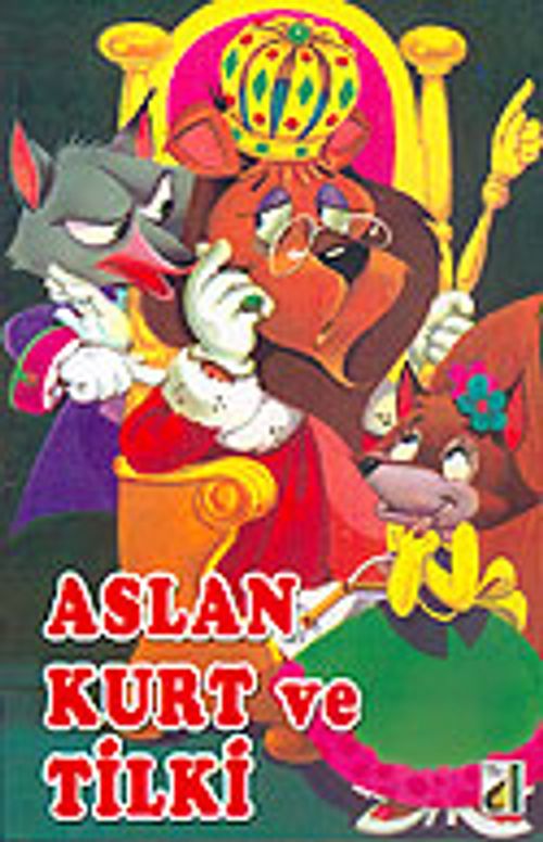 Aslan Kurt ve Tilki