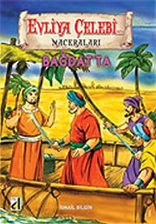 Evliya Çelebi Bağdat'ta