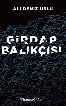 Girdap Balıkçısı   
