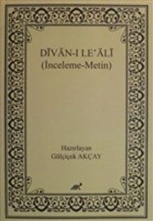 Divan-ı Le’ Ali (İnceleme-Metin)