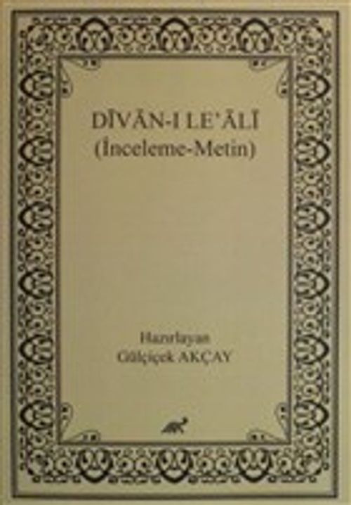 Divan-ı Le' Ali (İnceleme-Metin)