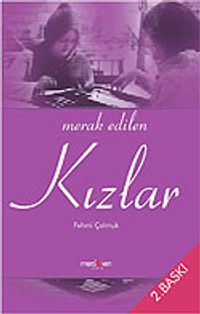 Merak Edilen Kızlar