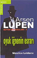 Arsen Lüpen - 5 / Oyuk İğnenin Esrarı