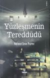 Y&uuml;zleşmenin Teredd&uuml;d&uuml;