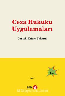 Ceza Hukuku Uygulamaları - Prof. Dr. Hamide Zafer
