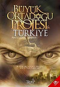 Büyük Ortadoğu Projesi ve Türkiye