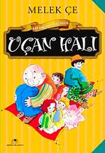 Uçan Halı / "Kaf Dağına Yolculuk"