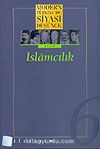 6 - İslamcılık (Ciltsiz) Modern Türkiye´de Siyasi Düşünce
