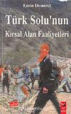 Türk Solu'nun Kırsal Alan Faaliyetleri