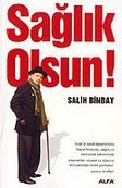 Sağlık Olsun !