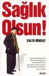 Sağlık Olsun !