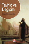 Tevhid ve Değişim