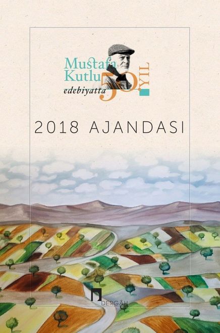2018 Mustafa Kutlu Ajandası