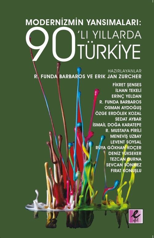 Modernizmin Yansımaları: 90'lı Yıllarda Türkiye