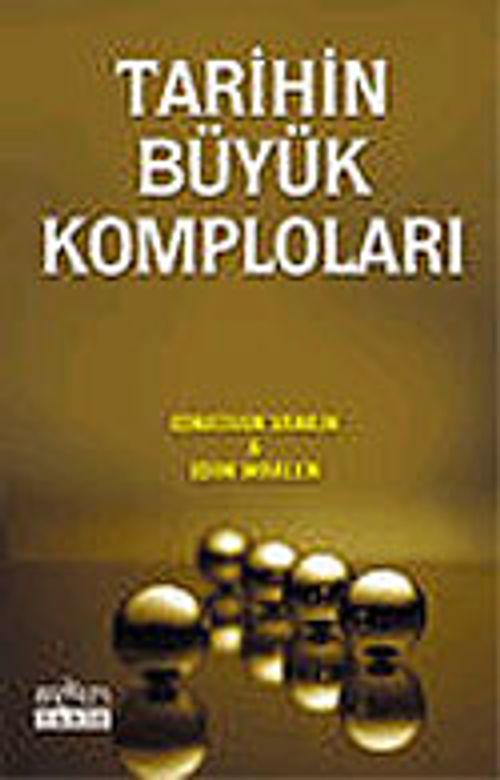 Tarihin Büyük Komploları
