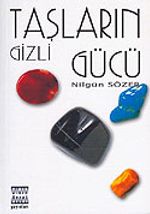 Taşların Gizli Gücü