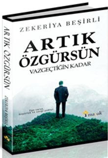 Artık Özgürsün