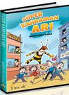 S&uuml;per Kahraman Arı