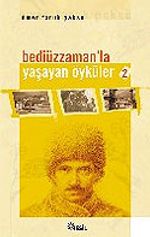 Bediüzzaman'la Yaşayan Öyküler / 2
