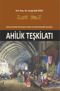 Ahilik Teşkilatı