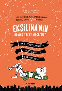 Ekşilina'nın Hayret Verici Maceraları (3 Kitap)