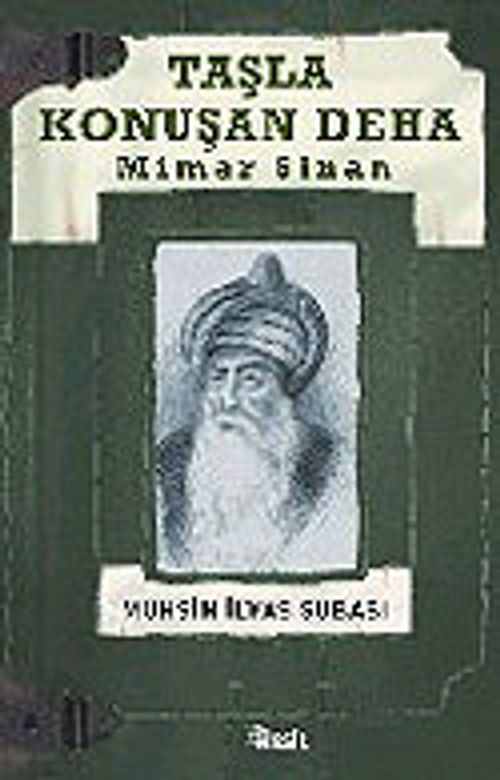 Taşla Konuşan Deha: Mimar Sinan
