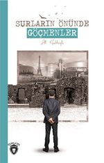 Surların Önünde Göçmenler