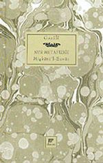 Nur Metafiziği / Mişkatü'l - Envar