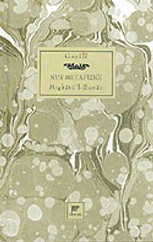 Nur Metafiziği / Mişkatü'l - Envar