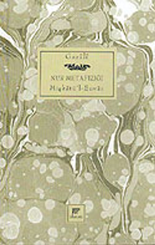 Nur Metafiziği / Mişkatü'l - Envar