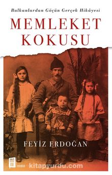 Memleket Kokusu & Balkanlardan Göçün Gerçek Hikayesi - Feyiz Erdoğan