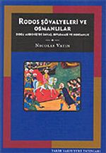 Rodos Şövalyeleri ve Osmanlılar