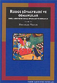 Rodos Şövalyeleri ve Osmanlılar