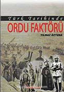 Türk Tarihinde Ordu Faktörü