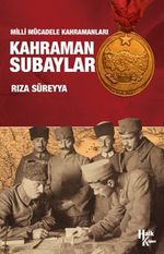 Milli Mücadele Kahramanları Kahraman Subaylar