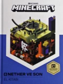 Minecraft Nether Ve Son El Kitabı (Ciltli)