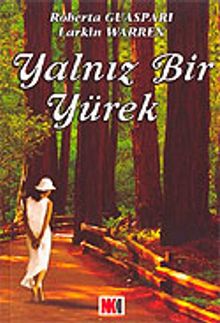 Yalnız Bir Yürek