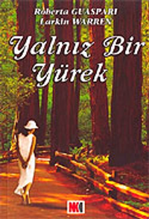 Yalnız Bir Yürek