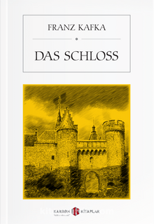 Das Schloss - Franz Kafka