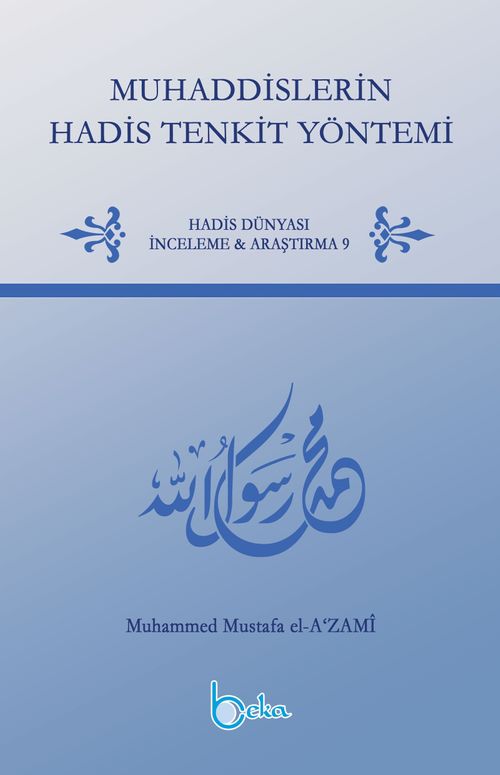 Muhaddislerin Hadis Tenkit Yöntemi