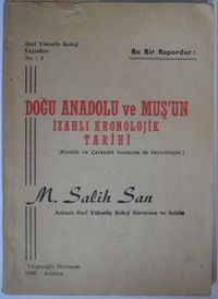 Doğu Anadolu ve Muşun İzahlı Kronolojik Tarihi (4-C-41)